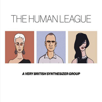 Human League - A Very British Synthesizer Group (Deluxe Edition) [CD 2]