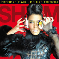 Shy'M - Prendre L'air (Deluxe Edition)