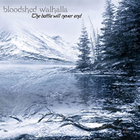 Bloodshed Walhalla - The Battle Will Never End