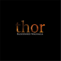 Bloodshed Walhalla - Thor