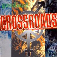 Crossroads - Gasolined