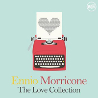 Ennio Morricone - Ennio Morricone: The Love Collection