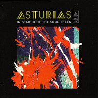 Asturias - In Search Of The Soul Trees