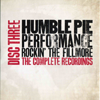 Humble Pie - Performance - Rockin' The Fillmore (The Complete Recordings) [CD 3]