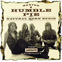 Humble Pie - Natural Born Bugie - The Immediate Anthology (CD 1)