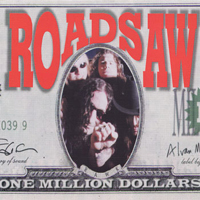 Roadsaw - One Million Dollars