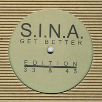 S.I.N.A. - Get Better