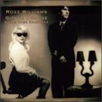 Rozz Williams - Rozz Williams & Gitane Demone: Dream Home Heartache