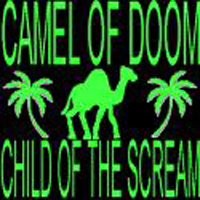 Camel Of Doom - Child Of The Scream (EP)