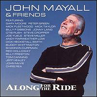 John Mayall & The Bluesbreakers - Along For The Ride