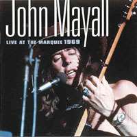 John Mayall & The Bluesbreakers - Live at the Marquee, 1969