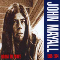 John Mayall & The Bluesbreakers - Room to Move, 1969-1974 (CD 1)