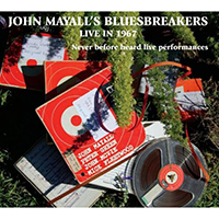 John Mayall & The Bluesbreakers - Live in '67