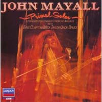John Mayall & The Bluesbreakers - Primal Solos