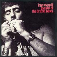 John Mayall & The Bluesbreakers - The Last Of The British Blues