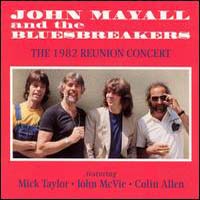 John Mayall & The Bluesbreakers - The 1982 Reunion Concert