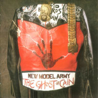 New Model Army - The Ghost Of Cain (2005 Remastered, CD 1)