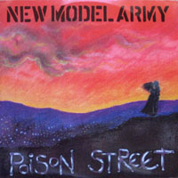 New Model Army - Poison Street (Single)