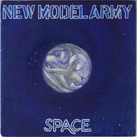 New Model Army - Space (Single)