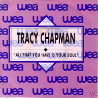 Tracy Chapman - All That You Have Is Your Soul (Single)