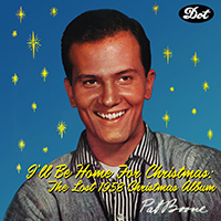 Pat Boone - I'll Be Home For Christmas: The Lost 1958 Christmas Album