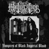 Mütiilation - Vampires Of Black Imperial Blood