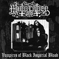 Mütiilation - Vampires of Black Imperial Blood  (Vinyl Edition 2004)