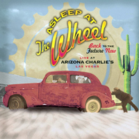 Asleep At The Wheel - Back To The Future Now. Live At Arizona Charlie's Las Vegas