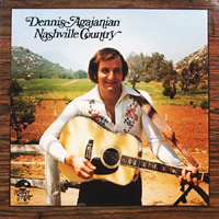 Dennis Agajanian - Nashville Country