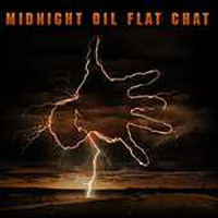 Midnight Oil - Flat Chat