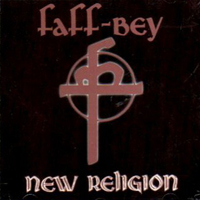 Faff - Bey - New Religion