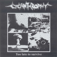 Lycanthrophy - Lycanthrophy & Suffering Mind (Split)