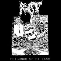Rot (BRA) - Prisoner Of My Fear (Demo)