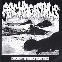 Archagathus - Slaughter-Extinction / Ucuz Can Pazarı (split)
