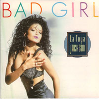 La Toya Jackson - Bad Girl  (Single)