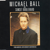 Michael Ball - Sunset Boulevard (Single)
