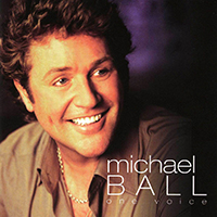 Michael Ball - One Voice