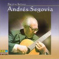 Andres Segovia - Recita Intimo