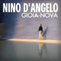 D'Angelo, Nino - Gioia Nova