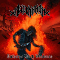 Hellcannon - Infected With Violence