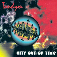Tandym - City Out Of Time