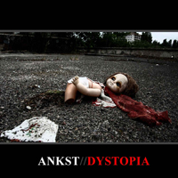 ANKST - Dystopia