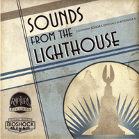 Soundtrack - Games - Bioshock 2: Sounds From The Lighthouse