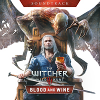 Soundtrack - Games - The Witcher 3: Wild Hunt - Blood and Wine