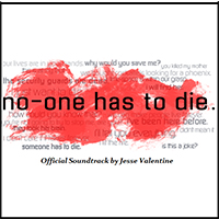 Soundtrack - Games - No One Has To Die