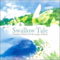 Soundtrack - Games - Summer Pockets Arrange Album: Swallow Tale