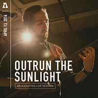 Outrun The Sunlight - Outrun the Sunlight on Audiotree (Live EP)
