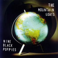Mountain Goats - Nine Black Poppies (EP)