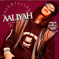 Aaliyah - Back & Forth (Single)