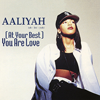 Aaliyah - (At Your Best) You Are Love (EP)